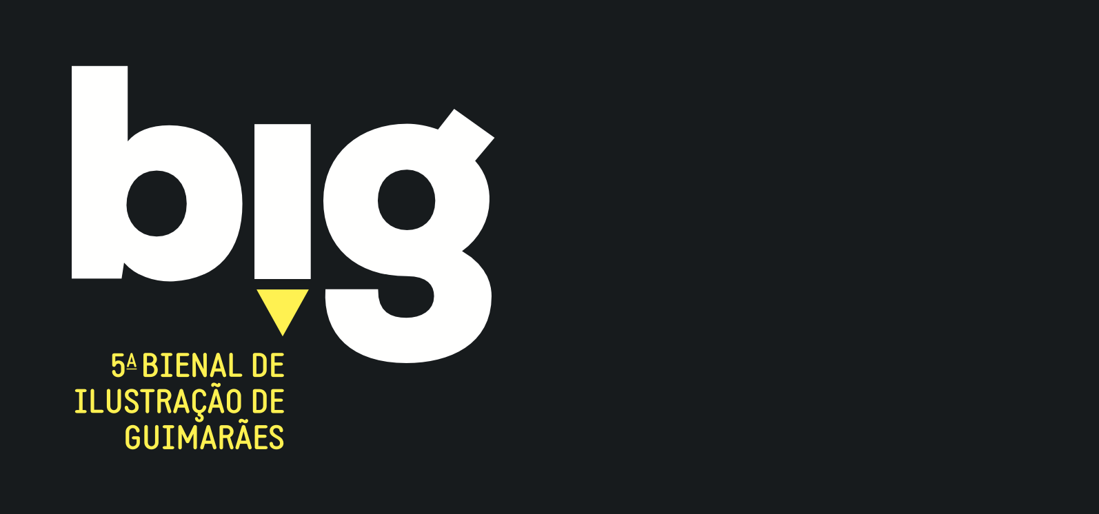 BIG - Bienal de Ilustração de Guimarães 2025