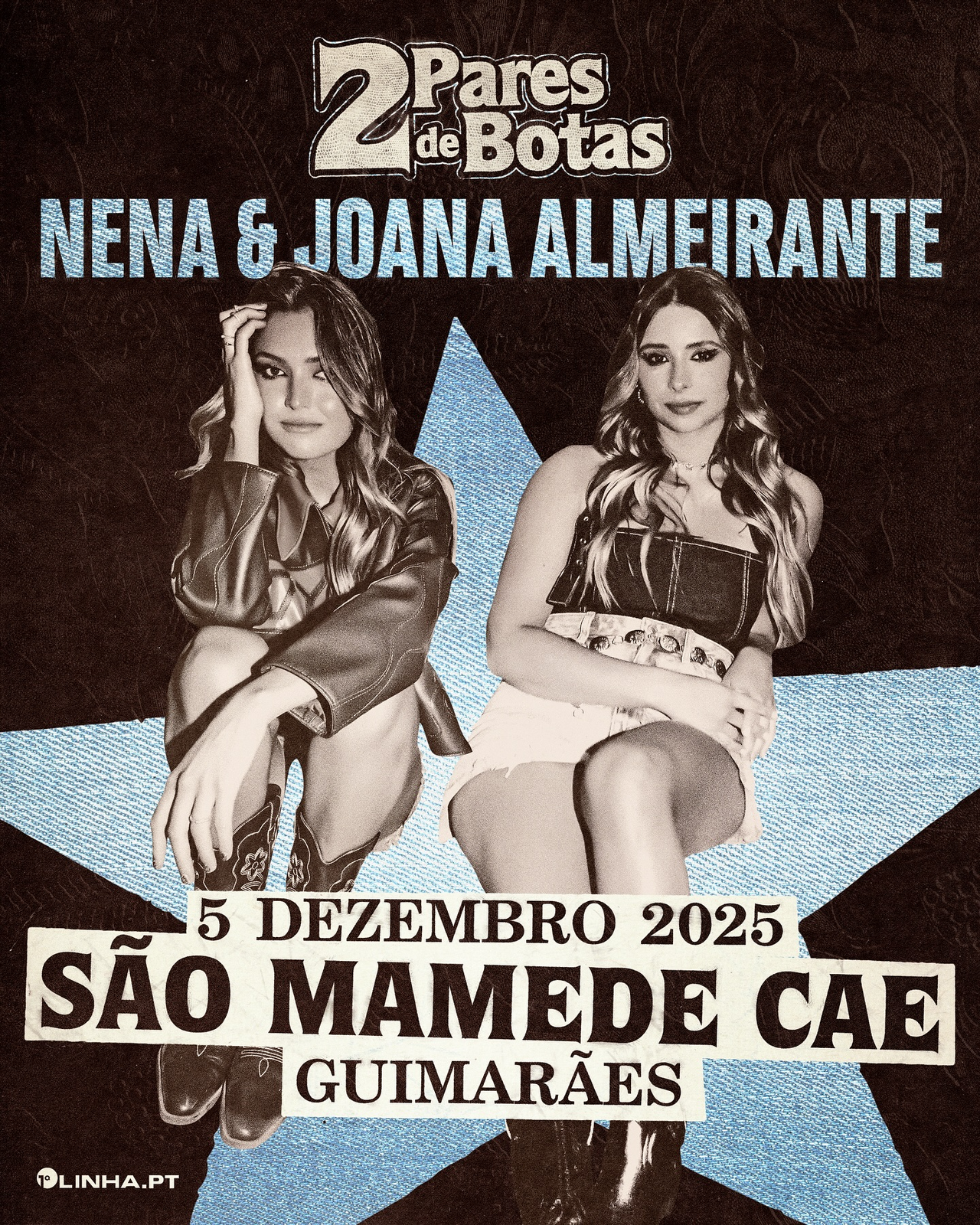 “Dois Pares de Botas” - Nena e Joana Almeirante